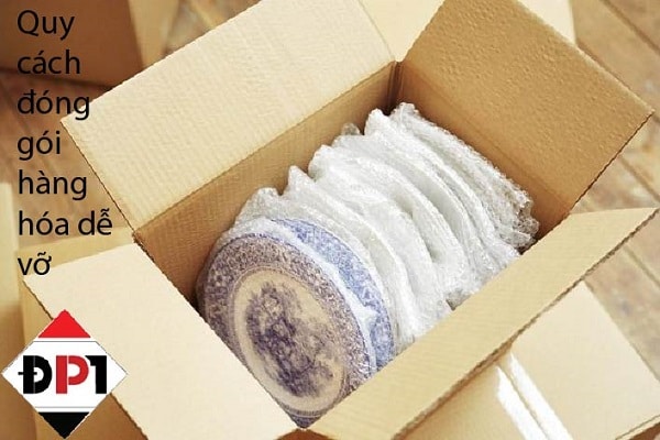 Quy cách đóng gói sản phẩm dễ vỡ